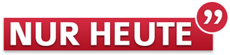 NUR HEUTE
